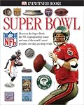 Superbowl (Eyewitness Books)