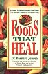 Foods That Heal