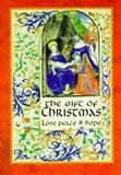 The Gift of Christmas: Love, Peace & Hope