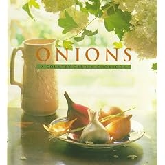 Onions: A Country Garden Cookbook (Country Garden Cookbooks)