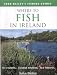 Book Where to Fish in Ireland (John Bailey's Fishing Guides)
