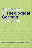 Introduction to Theological German: A Beginners Course for Theological Students