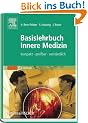 Basislehrbuch Innere Medizin: kompakt-greifbar-verst�ndlich