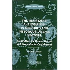 The Resistance Phenomenon in Microbes and Infectious Disease Vectors