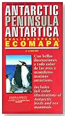 Antarctic Peninsula Antartica - Ecomapa (English/Spanish Edition)