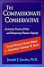 The Compassionate Conservative: Assuming Responsibility and Respecting Human Dignity