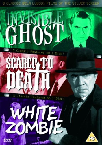 CD-Charts  DVD : 3 Classic Bela Lugosi Films Of The Silver Screen - Invisible Ghost / Scared To Death / White Zombie