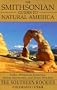 The Southern Rockies: Colorado and Utah (The Smithsonian Guides to Natural America)