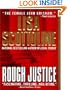 Rough Justice