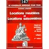 Locations meubl�es et locations saisonni�res : R�gimes juridique, social et fiscal - Litiges