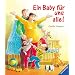 Ein Baby f�r uns alle!