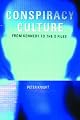 Conspiracy Culture: From Kennedy to 'The X-Files'