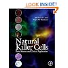 Natural Killer Cells: Basic Science and Clinical Application