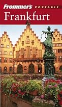 Frommer's Portable Frankfurt, 2nd Edition