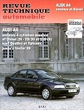 Revue technique de l\'Automobile numéro 581.2 : Audi A4 essence et diesel
