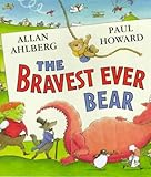 The bravest ever bear