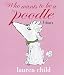 Who Wants to be a Poodle? I Don't!