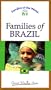 Families of Brazil (Families of the World) [VHS]