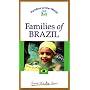 Families of Brazil (Families of the World) [VHS]