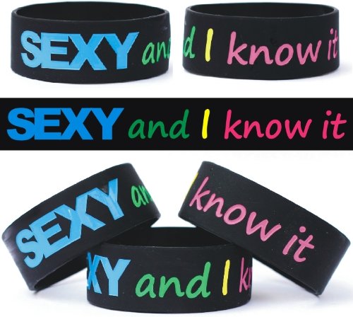 Sexy and I Know It One Inch Colorful Silicone Wristband