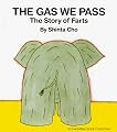 The Gas We Pass: The Story of Farts