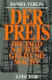 Produkt-Bild: Der Preis. Die Jagd nach &Ouml;l, Geld und Macht