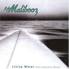 Living Water (The Surfer's Mass)