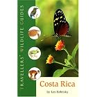 Travellers' Wildlife Guides Costa Rica by Les Beletsky, Priscilla Barrett, David Beadle, and David Dennis