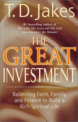 The Great Investment: Balancing. Faith, Family and Finance to Build a Rich Spiritual Life under Business in The Books Store