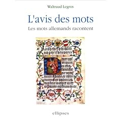 L'avis des mots: Les mots allemands racontent