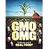 GMO OMG
