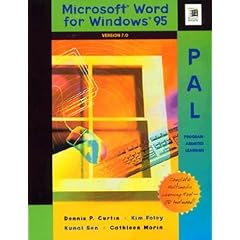 Microsoft WORD 7.0 for Windows PAL (PAL (Program-assisted Learning))
