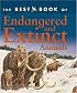 The Best Book of Endangered and Extinct Animals (The Best Book of)