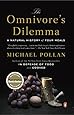 The Omnivore's Dilemma: A Natural History of Four Meals