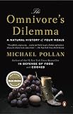 The Omnivore's Dilemma: A Natural History of Four Meals