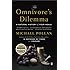 The Omnivore's Dilemma: A Natural History of Four Meals