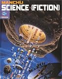 Manchu : Science (fiction)