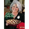 Christmas with Paula Deen: Recipes and Stories from My Favorite Holiday