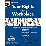 YourRightsintheWorkplace,SixthEdition