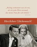 Richtig verheiratet war ich erst . . ., Herzlichen Gl�ckwunsch!