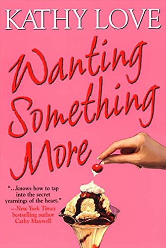 Wanting Something More (Stepp Sisters Book 3)