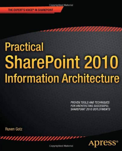 Practical SharePoint 2010 Information Architecture 1430241764 pdf