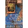 Tales from the South China Seas: Images of the British in South East Asia in the Twentieth Century