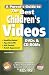 Book A Parent's Guide to the Best Children's Videos, DVDs, and CD-ROMs
