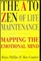 The A to Zen of Life Maintenance: Mapping the Emotional Mind