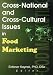 Cross-National and Cross-Cultural Issues in Food Marketing