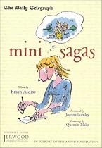 Mini-Sagas: From The Daily Telegraph Competition 2001