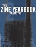 Zine Yearbook Volume 2 (Zine Yearbook)