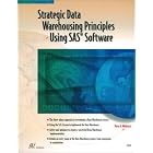 Click here to buy Strategic Data Warehousing Principles Using SAS Software by Peter R. Welbrock.