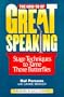 The How-To of Great Speaking: Stage Techniques to Tame Those Butterflies
